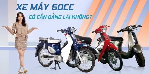 Tổng hợp những quy định mới nhất của pháp luật về xe 50cc tại Việt Nam