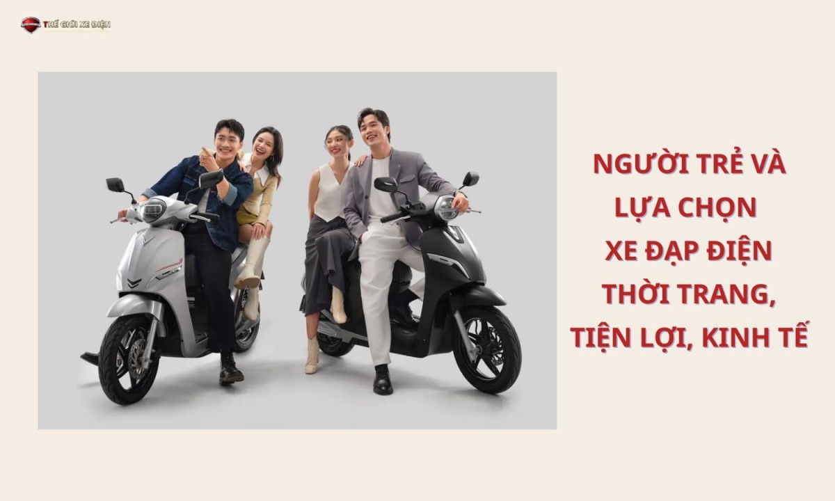 Người trẻ và lựa chọn xe đạp điện: Thời trang, tiện lợi, kinh tế